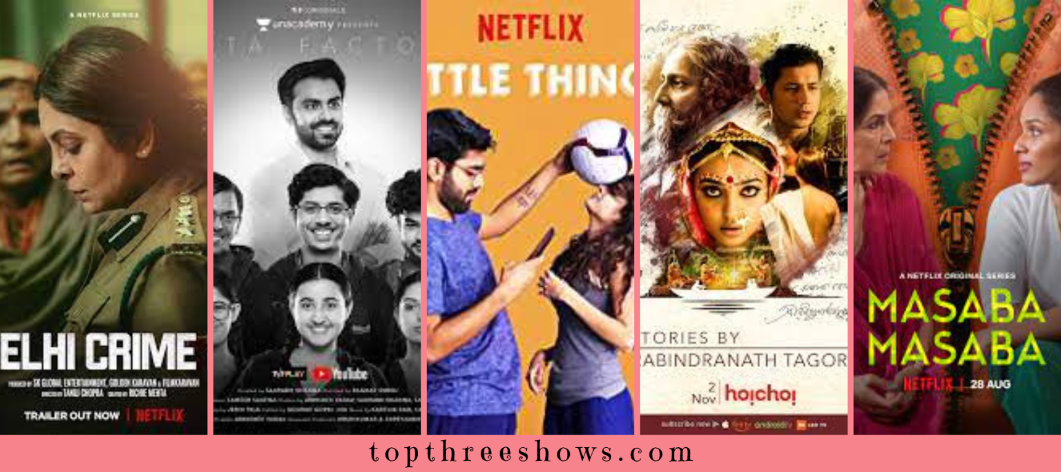 11 Best Hindi Shows On Netflix You Should Watch Top Three Shows